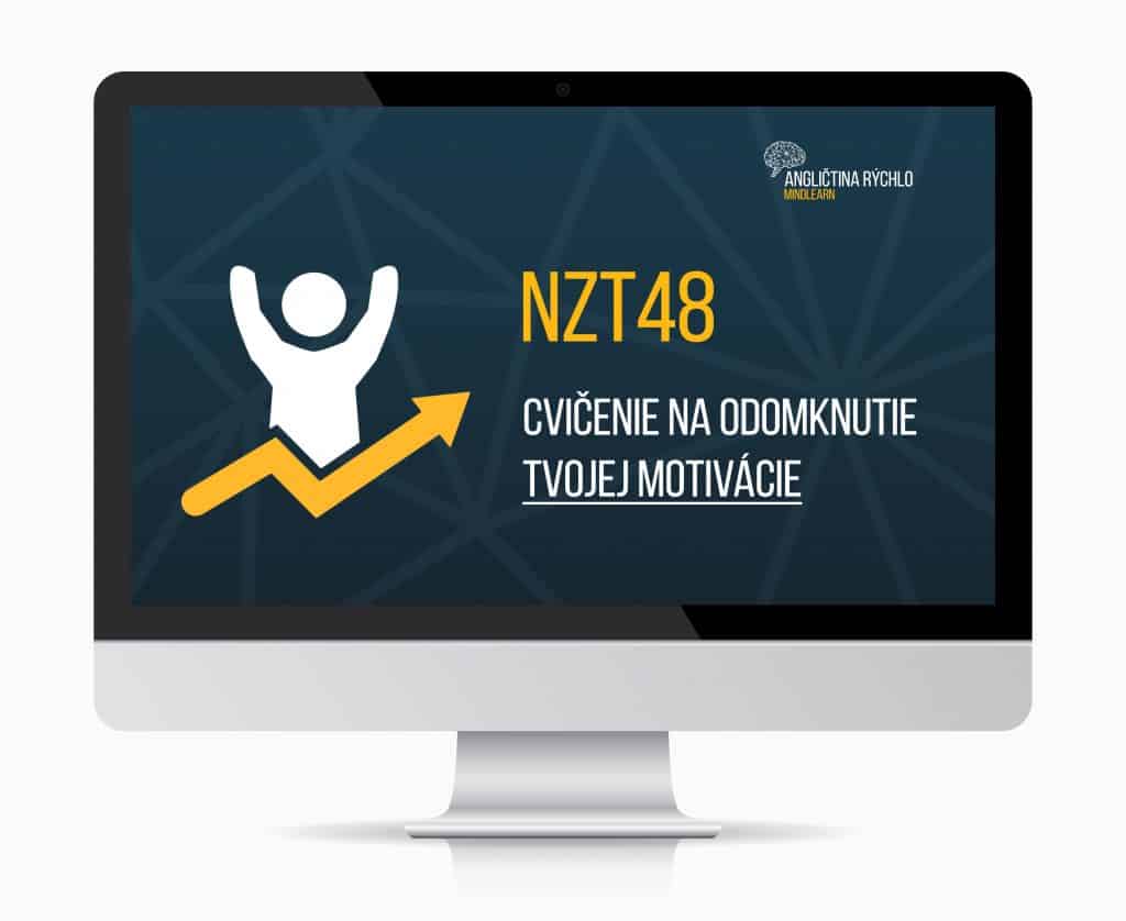 NZT48 – Cvičenie na odomknutie tvojej motivácie