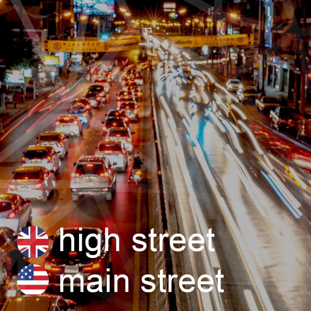 Britská a americká angličtina: high-street - main-street - hlavna-ulica