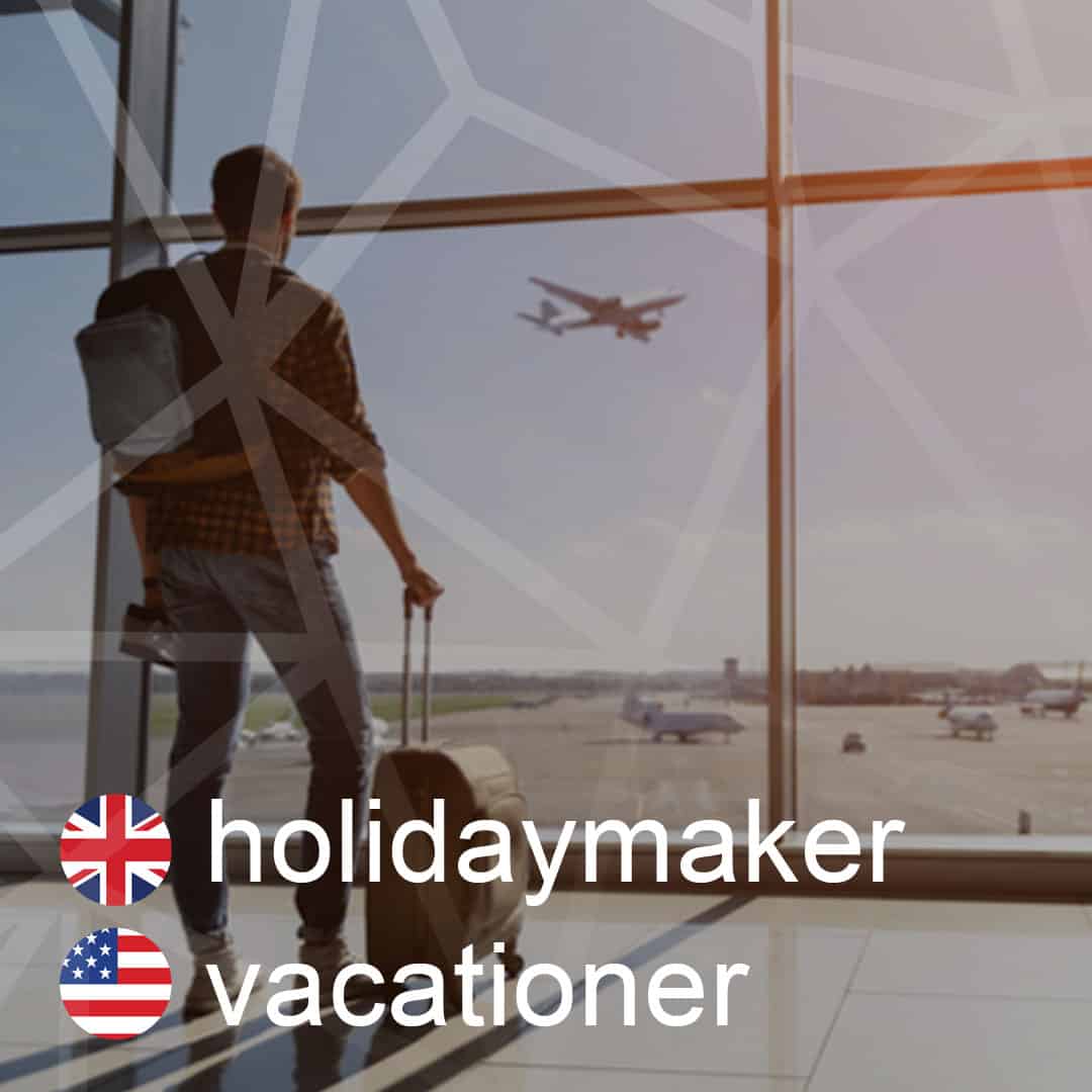 Britská a americká angličtina: holidaymaker - vacationer - dovolenkar