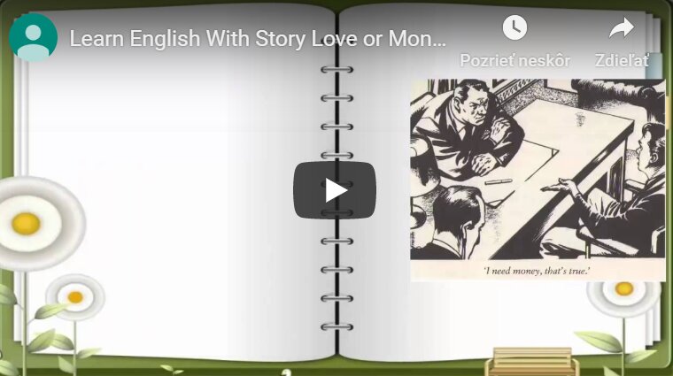 Learn English with Story Love or Money