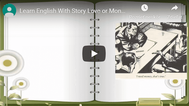 Learn English with Story Love or Money