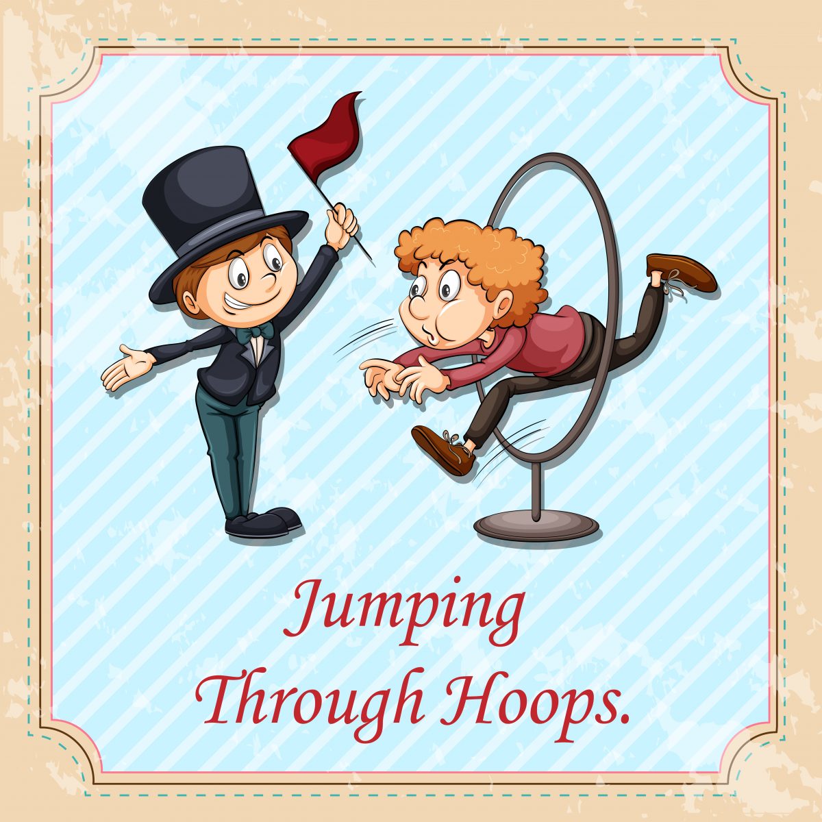 Idiomy v angličtine - Jumping through hoops